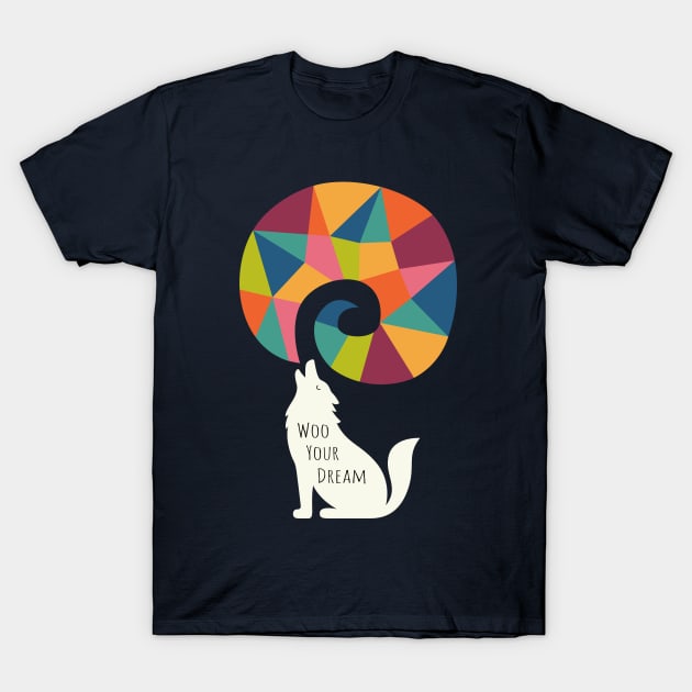 Woo Your Dream At Night T-Shirt by AndyWestface